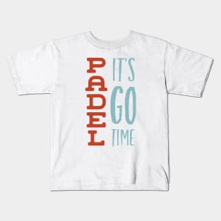 Padel It's Go Time Kids T-Shirt